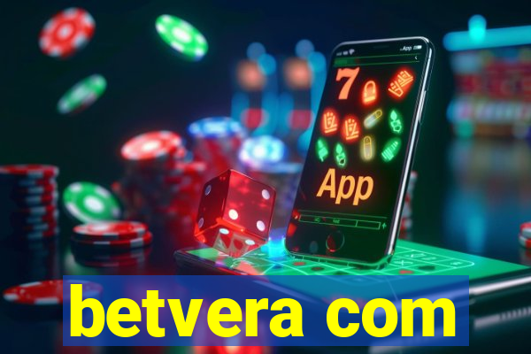 betvera com